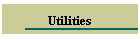 Utilities