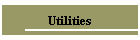 Utilities