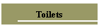 Toilets